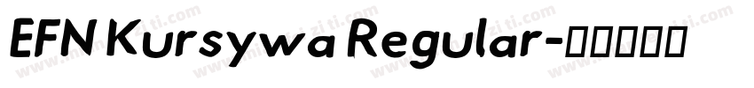 EFN Kursywa Regular字体转换